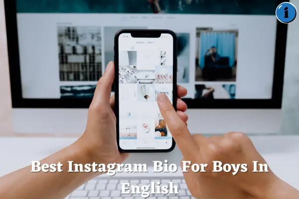 1000+ Best Instagram Bio For Boys In English