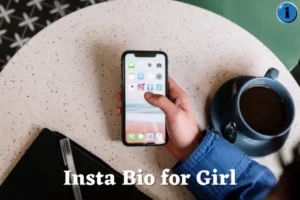 800+ Instagram Bio For Girls | Best Insta Bio for Girl 