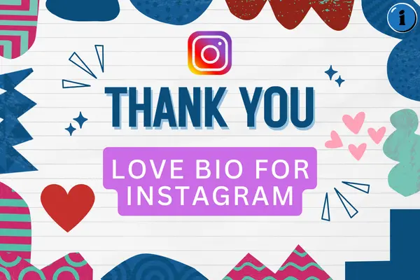 250+ Love Bio for Instagram: Best, Cute, Romantic & Heart Touching