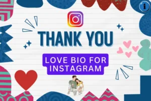 100 Love Bio For Instagram ❤️ Best Couple Romantic Bio For Insta