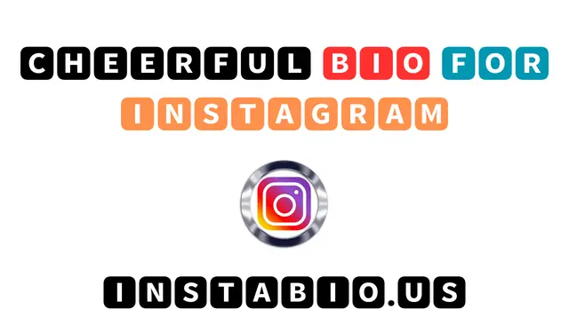 Cheerful Bio for Instagram 🌻