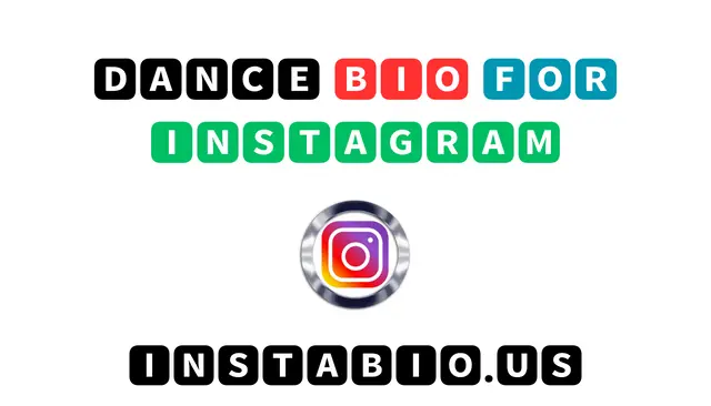 Dance Bio for Instagram 💃🏻