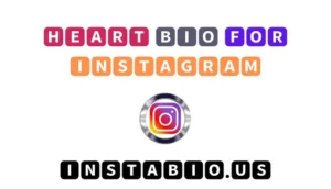 Heart Bio for Instagram ❤️