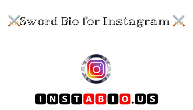 Sword Bio for Instagram ⚔
