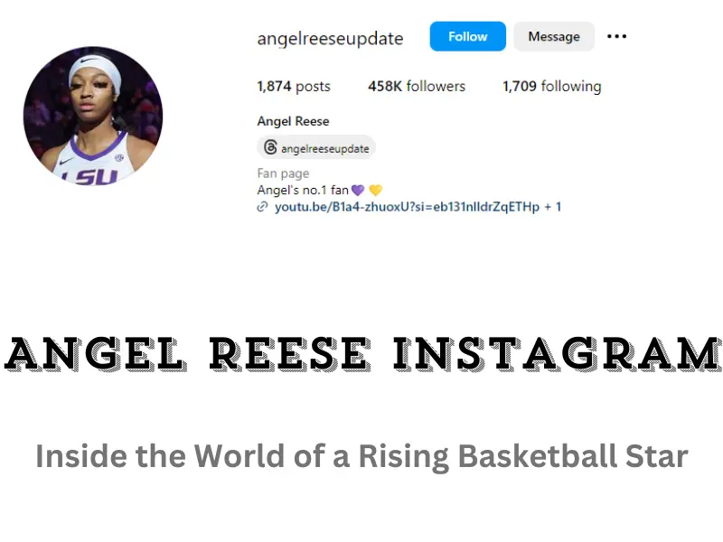 Angel Reese Instagram: Inside the World of a Rising Basketball Star