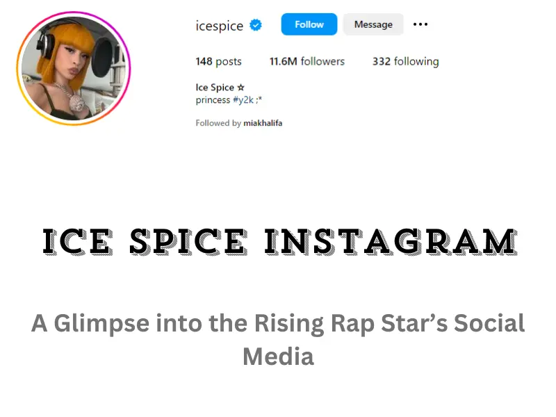 Ice Spice Instagram: A Glimpse into the Rising Rap Star’s Social Media