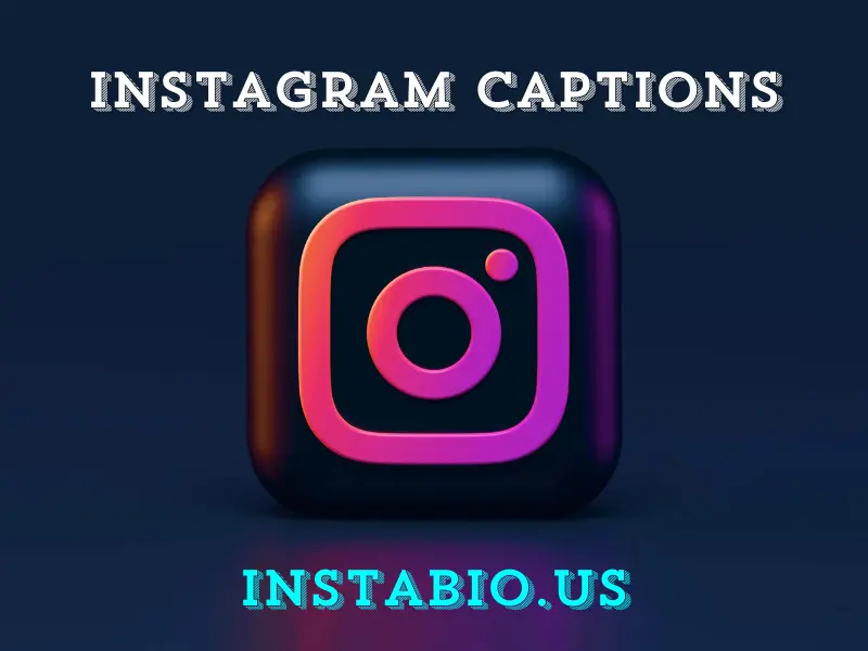 100+ Best Instagram Captions for Every Mood: Sassy, Classy, Confident & More!