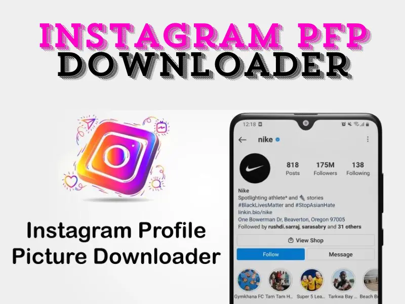 Instagram PFP Downloader: A Step-by-Step Guide to Downloading Instagram Profile Pictures