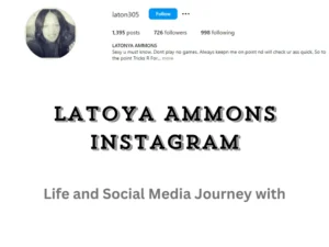 Life and Social Media Journey with Latoya Ammons Instagram